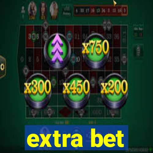 extra bet